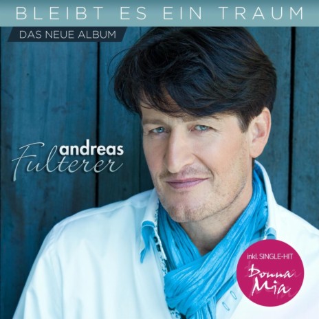 Donna Blue (Neuaufnahme) - Andreas Fulterer MP3 download | Donna Blue ...