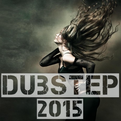 Trap 2015 (Dubstep 2015) | Boomplay Music