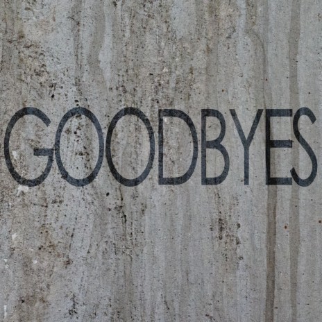 Goodbyes (Instrumental)