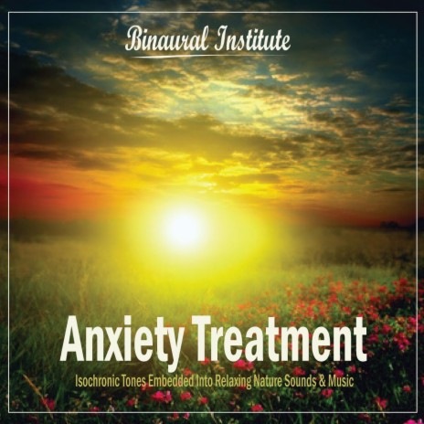 Anxiety Treatment - Isochronic Tones & Rain Ambience | Boomplay Music