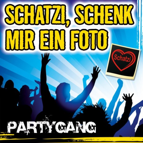 Schatzi schenk mir ein Foto (Karaoke-Version)