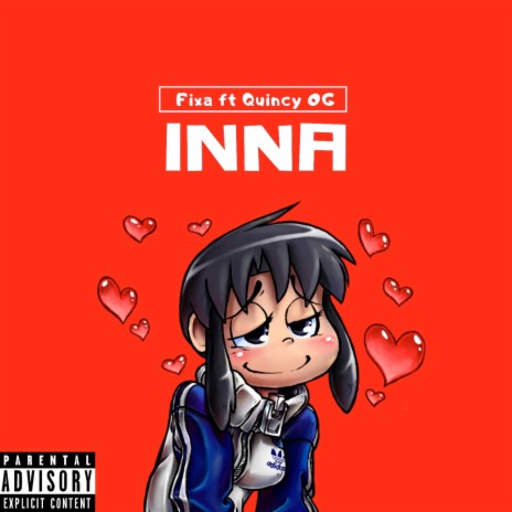 Inna ft. QUINCY OG | Boomplay Music