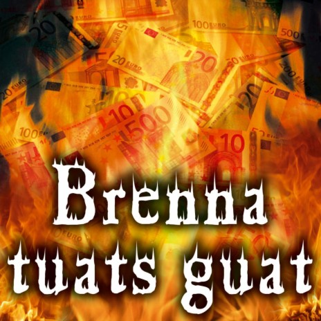Brenna tuats guat (Special Version - Karaoke Version) | Boomplay Music