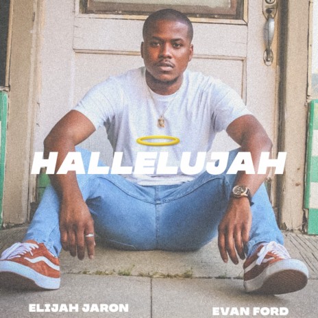 Hallelujah ft. Evan Ford | Boomplay Music