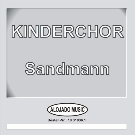 Sandmann, lieber Sandmann | Boomplay Music