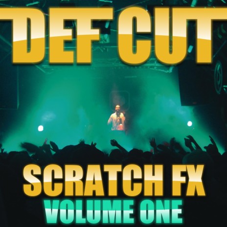 Scratch FX Volume 1 | Boomplay Music