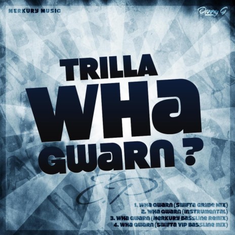 Wha Gwarn ft. Trilla | Boomplay Music