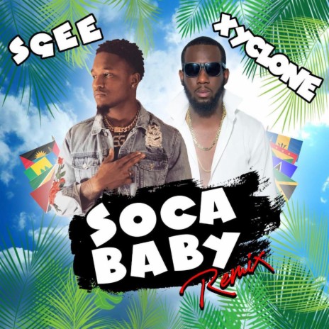 Soca Baby Remix ft. S.Gee