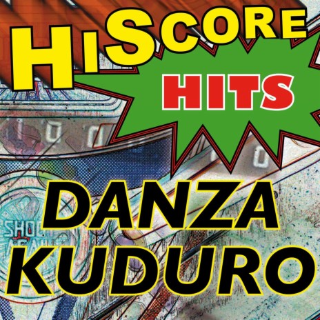 Danza Kuduro (Homenaje a Don Omar & Lucenzo) (HiScore-Version)