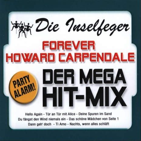 Forever Howard Carpendale (der lange Mix)