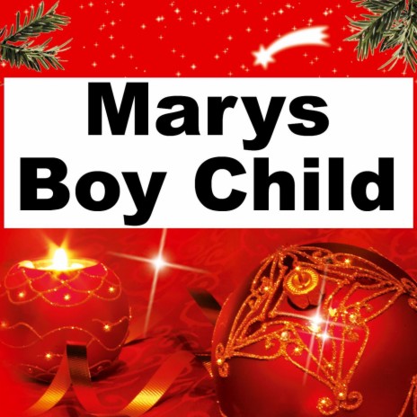 Marys Boy Child