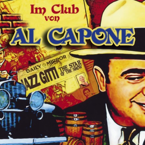 Im Club von Al Capone (Radioversion)