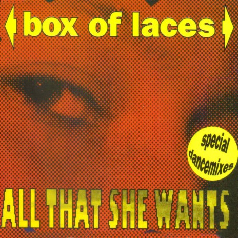 All That She Wants (Original Club Mix)