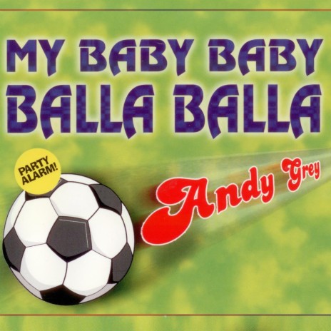 My Baby Baby Balla Balla (Finale Mix) | Boomplay Music