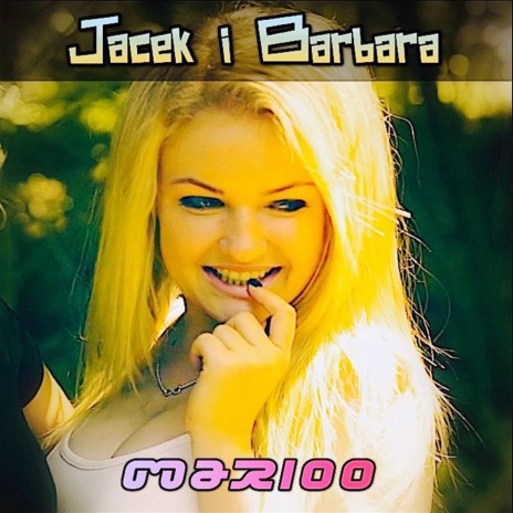 Jacek i Barbara (Radio Edit) | Boomplay Music