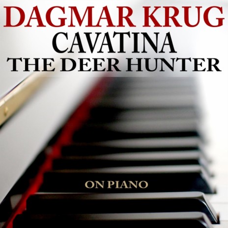 Cavatina - The Deer Hunter - on Piano
