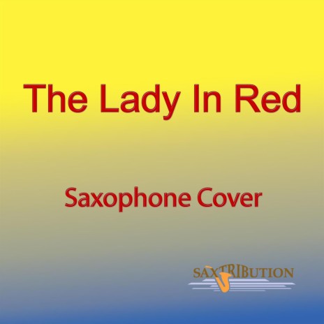 The Lady in Red | Boomplay Music