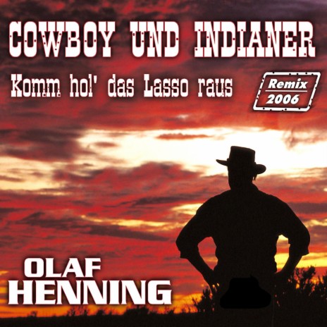 Cowboy und Indianer (Remix 2006 Short Edit)