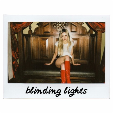 Blinding Lights | Boomplay Music