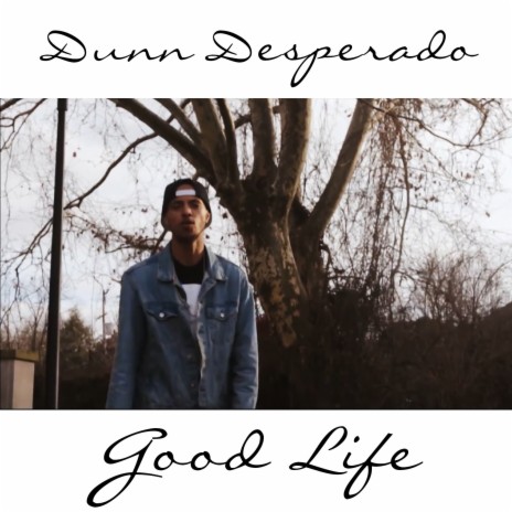 Good Life | Boomplay Music