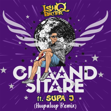 Chaand Sitare ft. Supa J & Hoopaloop | Boomplay Music