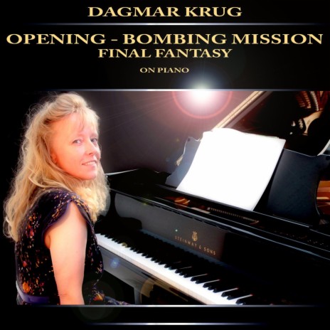 Opening - Bombing Mission - Final Fantasy on Piano | Boomplay Music