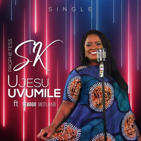 uJesu Uvumile ft. Tebogo Motlhabi | Boomplay Music