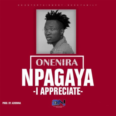 N Pagya (I Appreciate) | Boomplay Music