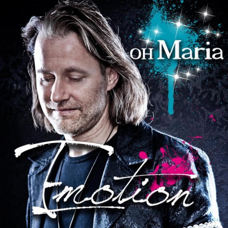 Emotion - Oh Maria (Radio Edit)