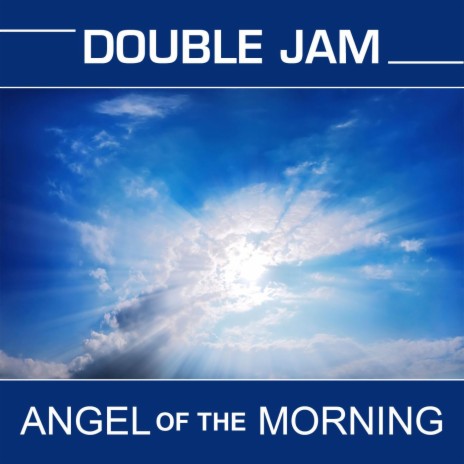 Angel of the Morning (Radio)