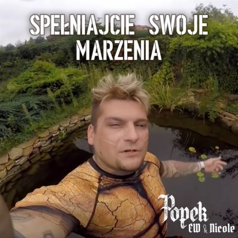 Spełniajcie swoje marzenia ft. Nicole | Boomplay Music