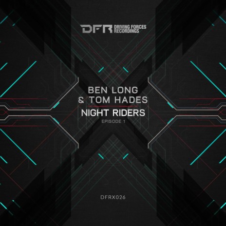 Night Riders (Original Mix) ft. Tom Hades