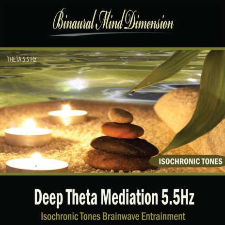 Deep Theta Meditation: Isochronic Tones Brainwave Entrainment | Boomplay Music