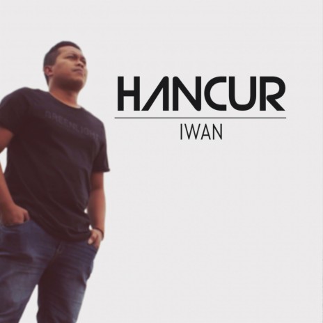 Hancur | Boomplay Music