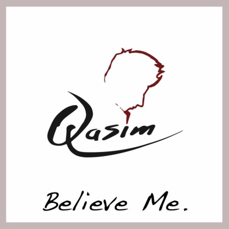 Believe Me (Dub by Andy Galea)