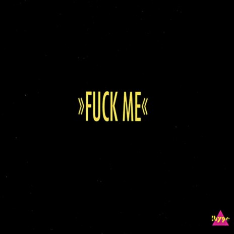 Fuck Me (Mr. Dump On Extasy Mix) | Boomplay Music