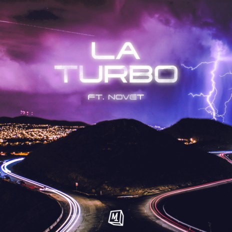 La Turbo ft. NOVET | Boomplay Music