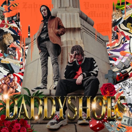 DADDYSHOES ft. Young Multi | Boomplay Music