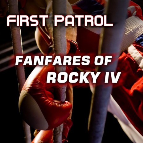 Fanfares Of Rocky IV