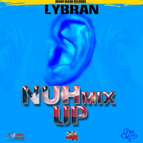 Nuh Mix Up Riddim