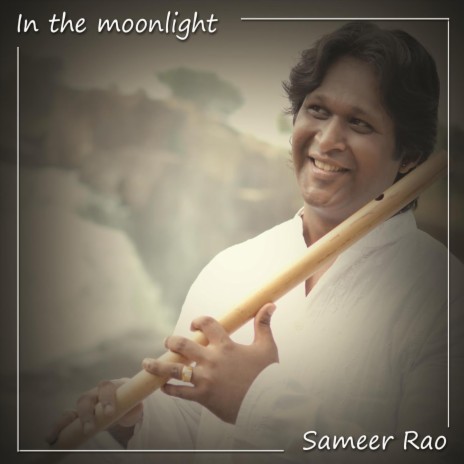 In the moonlight ft. Milind | Boomplay Music
