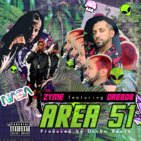 Area 51 ft. Dre808 | Boomplay Music