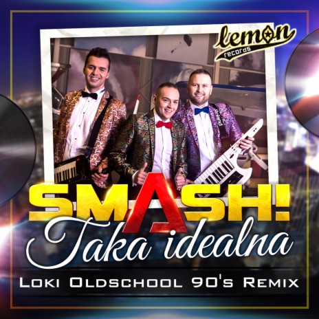 Taka idealna (Loki Oldschool 90's Remix) | Boomplay Music