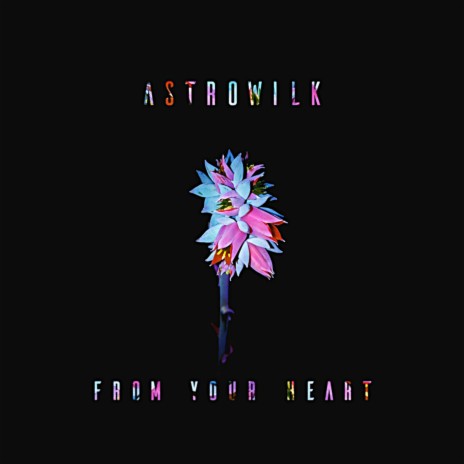 From Your Heart ft. Adash | Boomplay Music