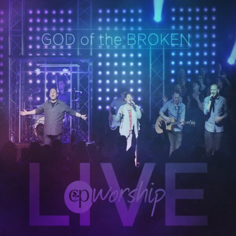 God of the Broken (Live) ft. Michael King & Whitney Brown | Boomplay Music