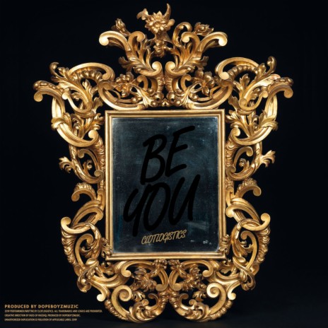 Be You | Boomplay Music