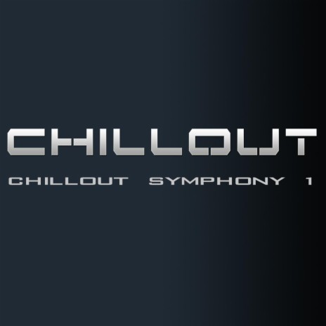 Chillout Symphony 1 Part 4