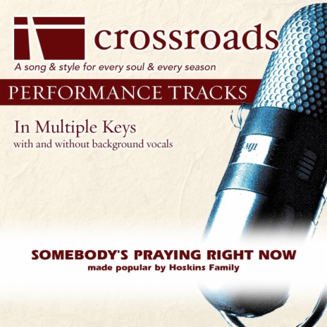 Somebody's Praying Right Now (Demonstration in C) | Boomplay Music