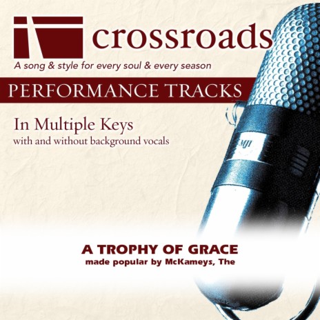 A Trophy Of Grace (Performance Track Low without Background Vocals in E) | Boomplay Music