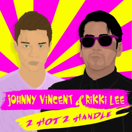 2 Hot 2 Handle (Johnny Vincent X Frankie Hatez Remix) ft. Rikki Lee | Boomplay Music